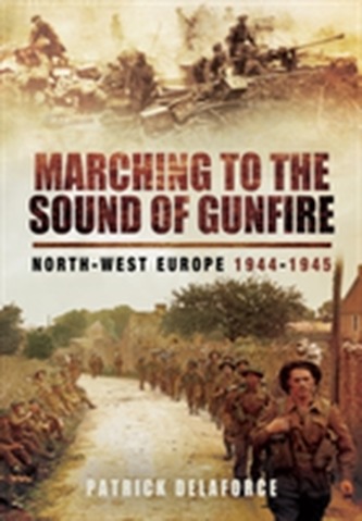 Marching to the Sound of Gunfire Marching to the Sound of Gunfire