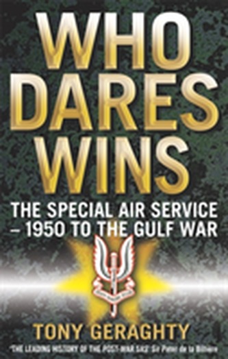 Who Dares Wins Who Dares Wins
