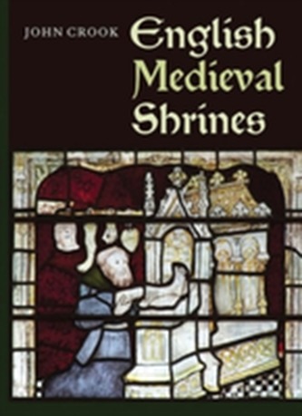 English Medieval Shrines