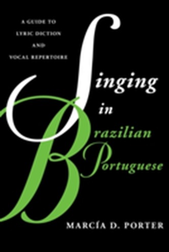 Singing in Brazilian Portuguese Singing in Brazilian Portuguese