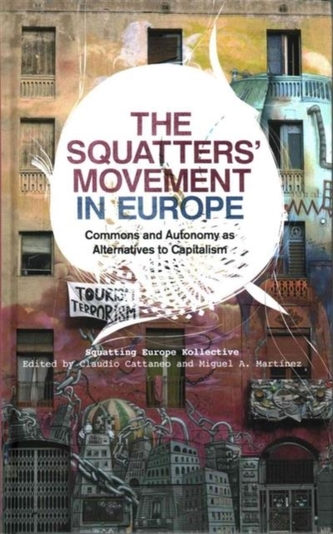 The Squatters' Movement in Europe