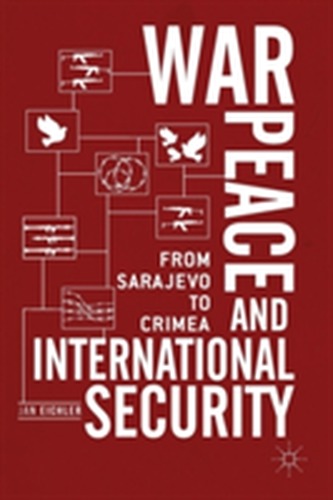 War, Peace and International Security War, Peace and International Security