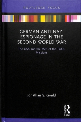 German Anti-Nazi Espionage in the Second World War