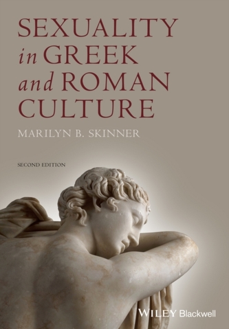 Sexuality in Greek and Roman Culture Sexuality in Greek and Roman Culture
