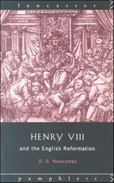 Henry VIII and the English Reformation