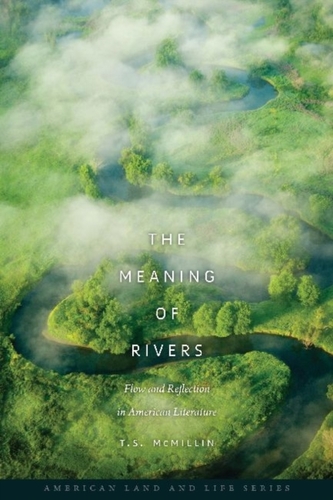 The Meaning of Rivers