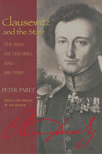 Clausewitz and the State