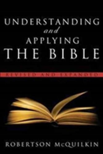 Understanding and Applying the Bible
