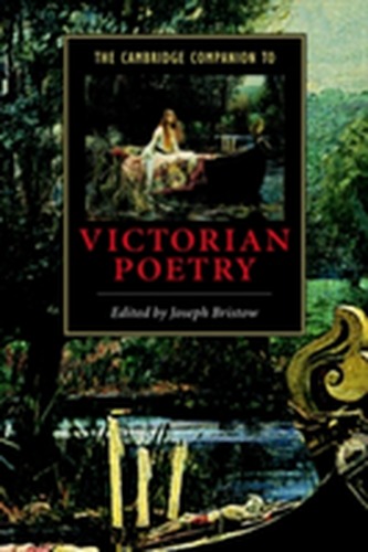 The Cambridge Companion to Victorian Poetry
