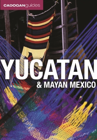 Yucatan and Mayan Mexico