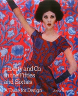 Liberty & Co. in the Fifties & Sixties [Hb]