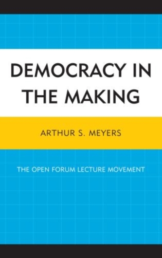 Democracy in the Making Democracy in the Making