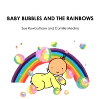 Baby Bubbles and the Rainbow