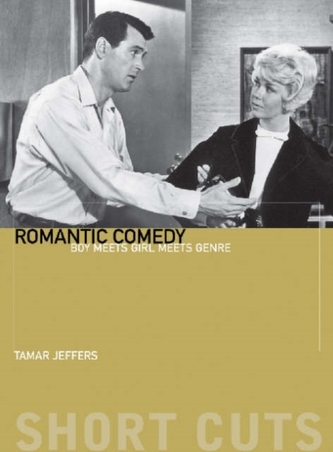 Romantic Comedy - Boy Meets Girl Meets Genre
