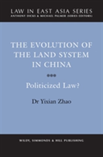 The Evolution of the Land System in China