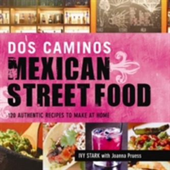 Dos Caminos Mexican Street Food