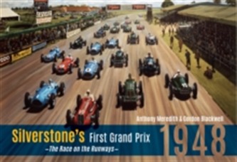 Silverstone's First Grand Prix
