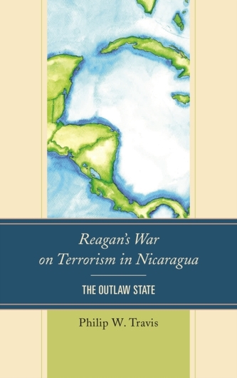 Reagan's War on Terrorism in Nicaragua Reagan's War on Terrorism in Nicaragua
