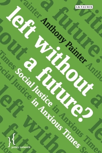 Left Without a Future? Left Without a Future?
