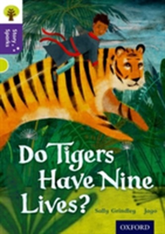 Oxford Reading Tree Story Sparks: Oxford Level  11: Do Tigers Have Nine Lives?