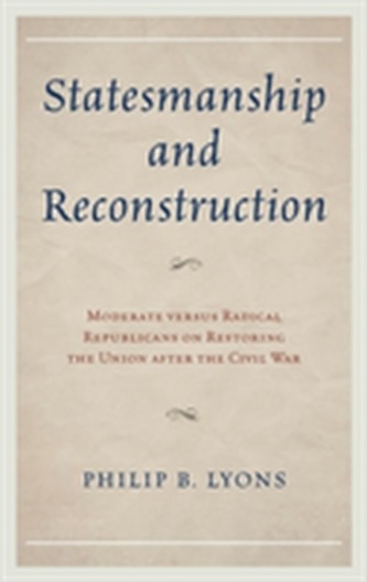 Statesmanship and Reconstruction