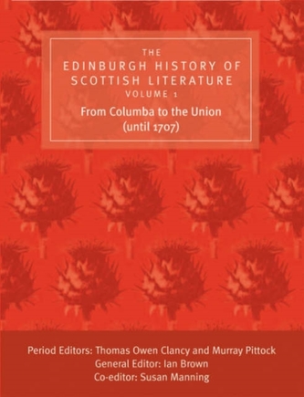 The The Edinburgh History of Scottish Literature