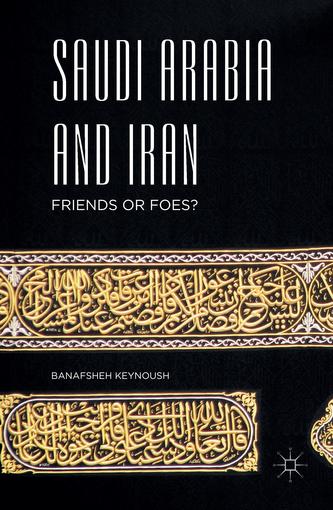 Saudi Arabia and Iran