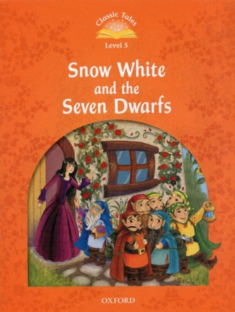 Classic Tales 5 Snow White and the Seven Dwarfs (2nd)