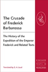 The Crusade of Frederick Barbarossa