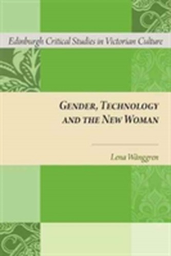 Gender, Technology and the New Woman