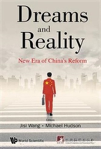 Dreams And Reality: New Era Of China's Reform