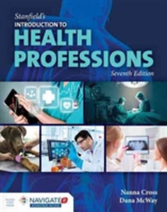 Stanfield's Introduction To Health Professions