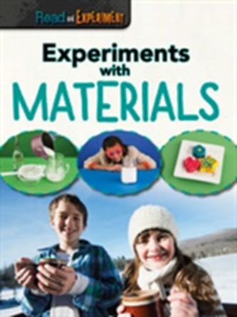 Experiments with Materials