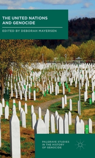 The United Nations and Genocide