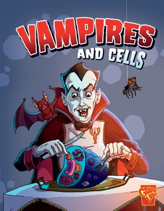 Vampires and Cells
