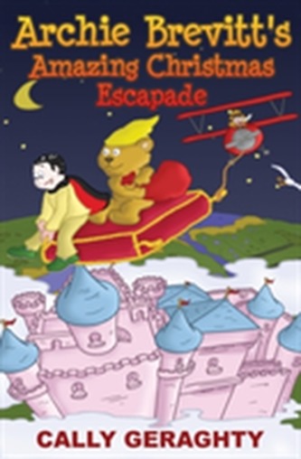 Archie Brevitt's Amazing Christmas Escapade Archie Brevitt's Amazing Christmas Escapade