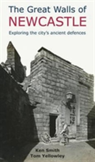 The Great Walls of Newcastle