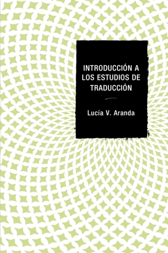 Introduccion a los Estudios de Traduccion