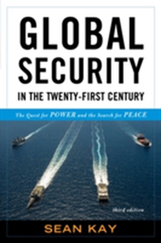 Global Security in the Twenty-First Century