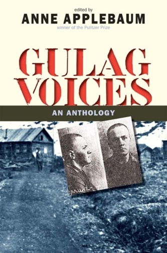 Gulag Voices Gulag Voices