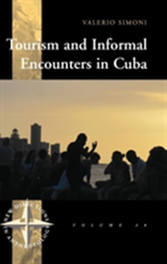 Tourism and Informal Encounters in Cuba