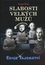 Slabosti velkých mužů