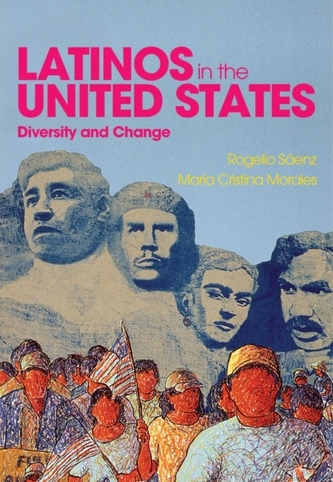 Latinos in the United States: Diversity and Change Latinos in the United States: Diversity and Change