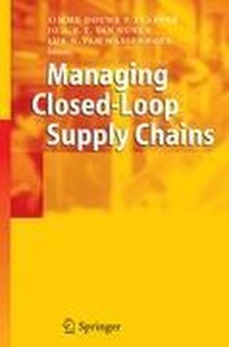 Managing Closed-Loop Supply Chains