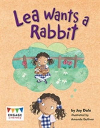 Lea Wants a Rabbit Lea Wants a Rabbit
