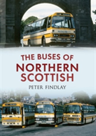 The Buses of Northern Scottish
