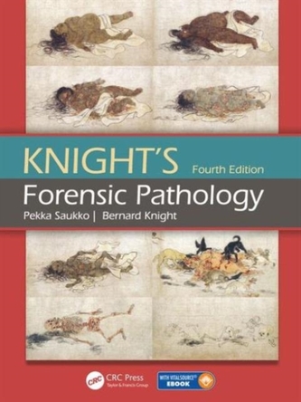 Knight's Forensic Pathology Fourth Edition
