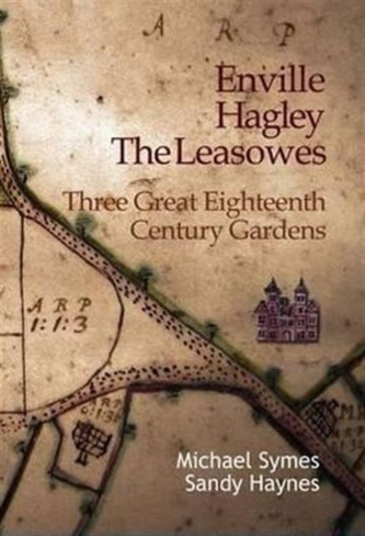 Enville, Hagley and the Leasowes