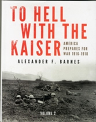 To Hell with the Kaiser, Vol. II