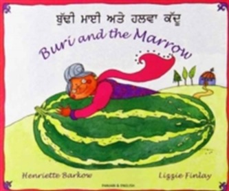 Buri and the Marrow in Panjabi and English